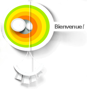 Bienvenue !